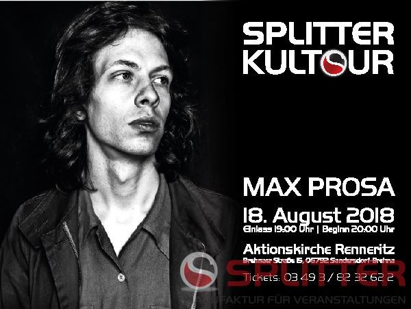Splitter Kultour – Max Prosa